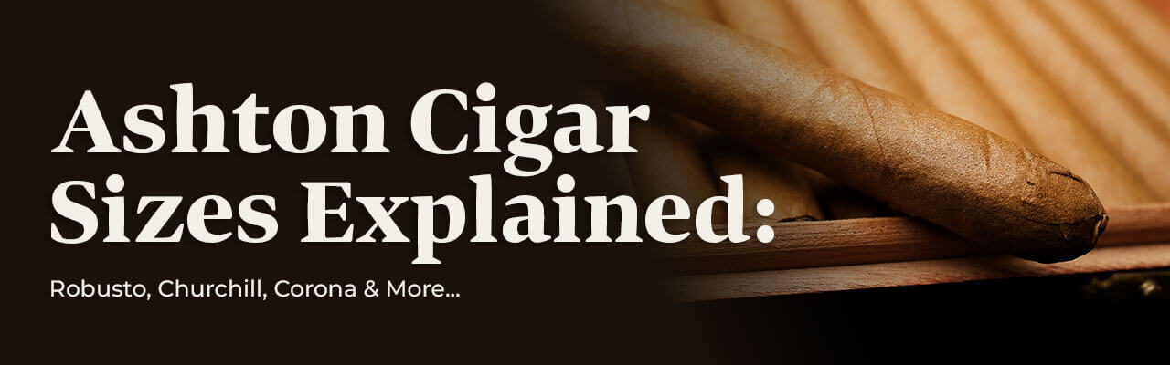 Ashton Sizes Explained