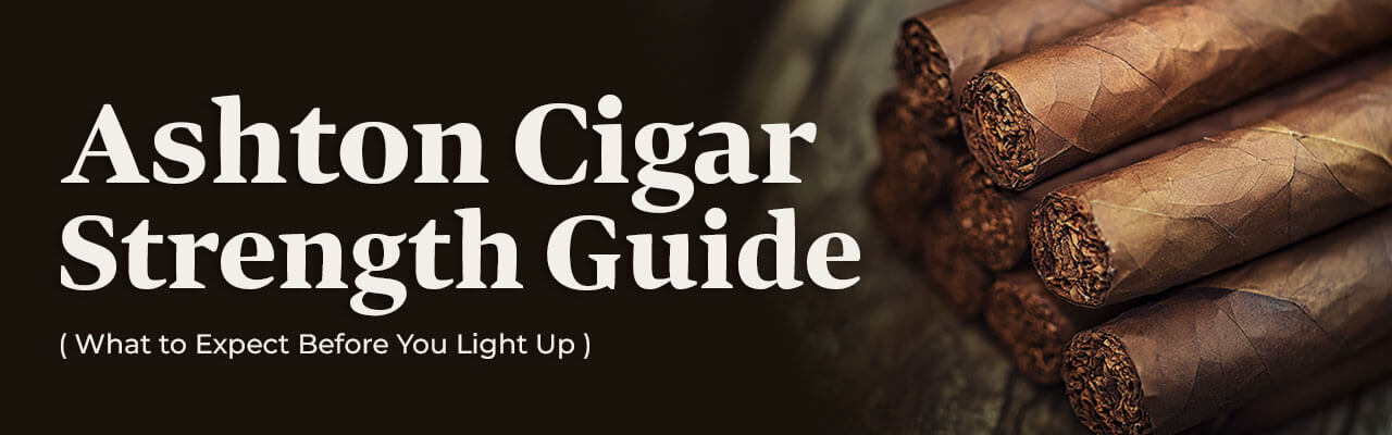 Cigar Strength Levels Guide