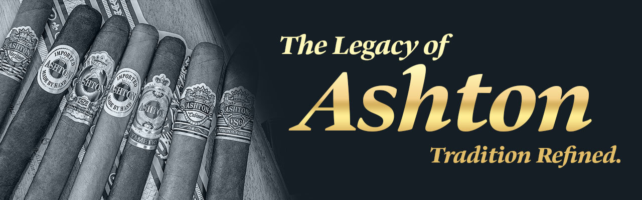 Ashton-Cigars A Legacy of Luxury and Excellence Banner