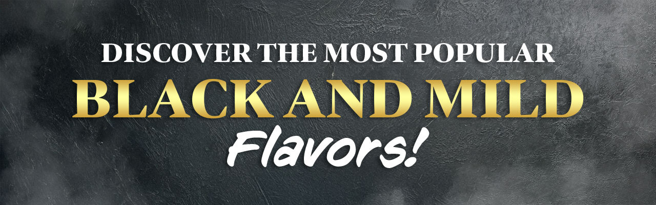 Black and Mild Flavors Banner