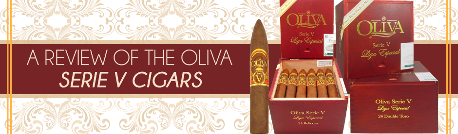 Oliva Serie V Cigars